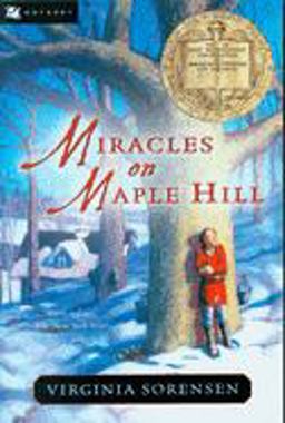 Miracles on Maple Hill A Newbery Award Winner  9780152047184 Front Cover