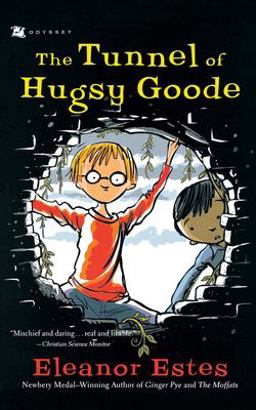 Tunnel of Hugsy Goode  9780152049164 Front Cover