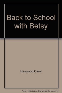 Back to School with Betsy
