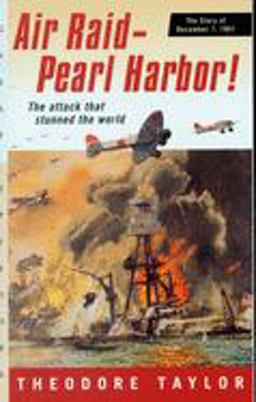 Air Raid--Pearl Harbor! The Story of December 7 1941  9780152164218 Front Cover