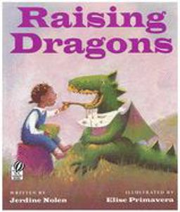 Raising Dragons  9780152165369 Front Cover