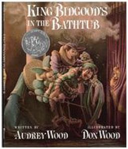 King Bidgood's in the Bathtub  9780152427306 Front Cover