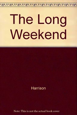 The Long Weekend