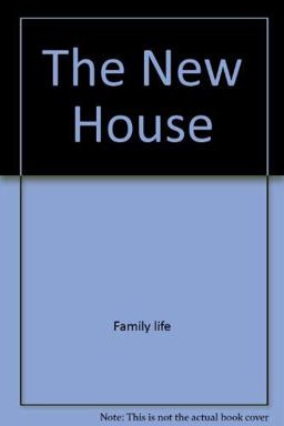 The New House