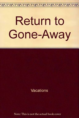 Return to Gone-Away