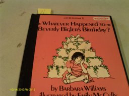 Whatever Happened to Beverly Bigler's Birthday?