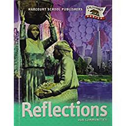 Harcourt School Publishers Reflections California Student Edition Grade 3 Reflections 2007  9780153385018 Front Cover