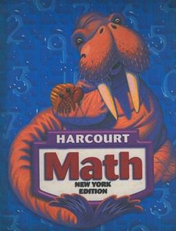 Harcourt School Publishers Math New York 2006