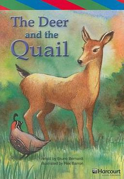The Deer and the Quail