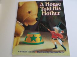 Mouse Told His Mother Mouse Told His Mother