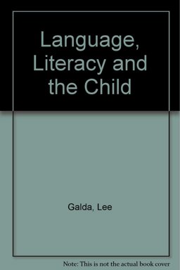 Language, Literacy, and the Child