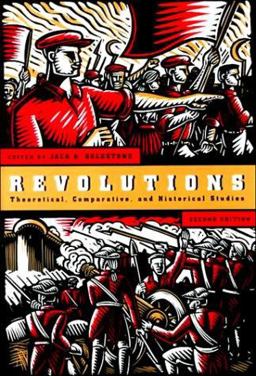 Revolutions Theoretical, Comparative, and Historical Studies 2nd 9780155003859 Front Cover