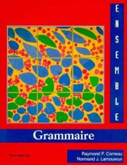 Ensemble : Grammaire 5th 9780155006423 Front Cover