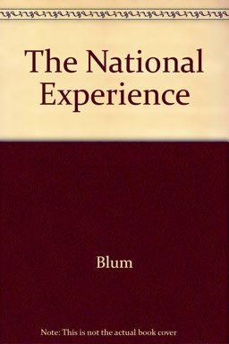 The National Experience