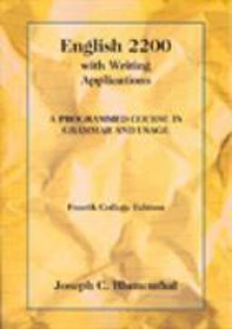 English 2200 with Writing Applications A Programmed Course in Grammar and Usage 4th 9780155008595 Front Cover