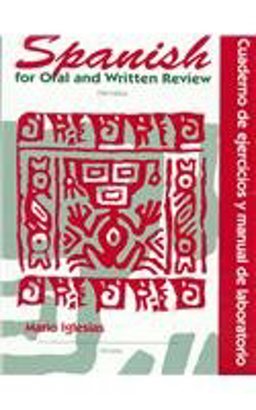 Spanish for Oral and Written Review 5th 9780155010949 Front Cover
