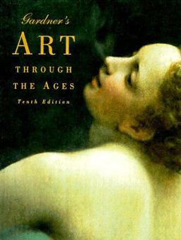Gardner's Art Through the Ages 10th 9780155011410 Front Cover