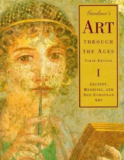 Gardner's Art Through the Ages 10th 9780155016187 Front Cover