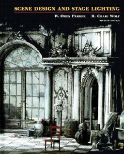 Scene Design and Stage Lighting 7th 9780155016200 Front Cover