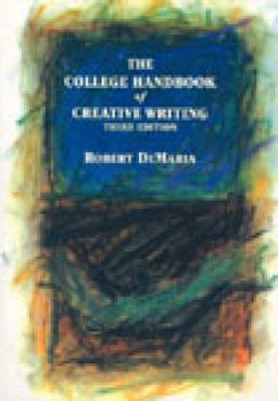 College Handbook of Creative Writing 3rd 9780155053014 Front Cover