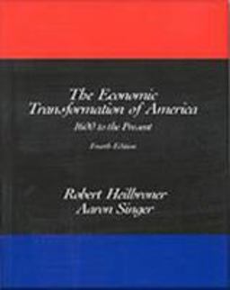 Economic Transformation of America 1600 to the Present 4th 9780155055308 Front Cover