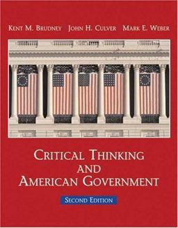 Critical Thinking and American Government 2nd 9780155058484 Front Cover
