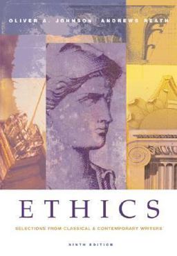 Ethics Selections from Classical and Contemporary Writers 9th 9780155058644 Front Cover