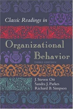 Classic Readings in Organizational Behavior 3rd 9780155058965 Front Cover