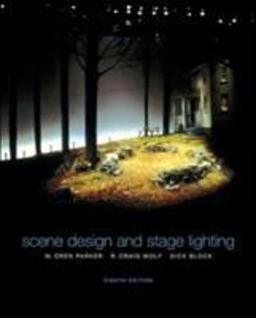 Scene Design and Stage Lighting 8th 9780155061149 Front Cover