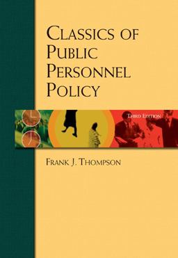 Classics of Public Personnel Policy 3rd 9780155062788 Front Cover