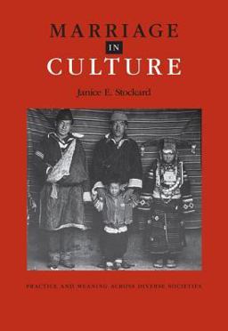 Marriage in Culture Practice and Meaning Across Diverse Societies  9780155063860 Front Cover