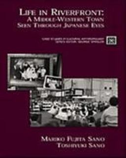 Life in Riverfront A Middle Western Town Seen Through Japanese Eyes  9780155064218 Front Cover