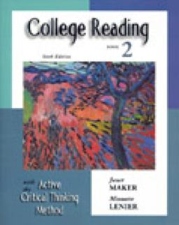 College Reading with the Active Critical Thinking Method 6th 9780155066816 Front Cover