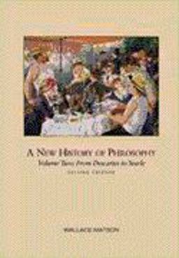 New History of Philosophy, Volume II From Descartes to Rawls 2nd 9780155078499 Front Cover