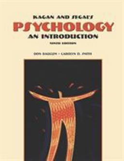 Cengage Advantage Books: Kagan and Segal's Psychology An Introduction (with InfoTrac) 9th 9780155081147 Front Cover