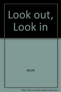 Look Out/Look in W/Infotrac