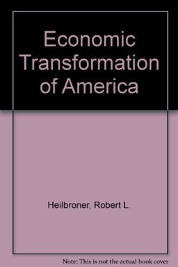 The Economic Transformation of America