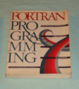FORTRAN Programming