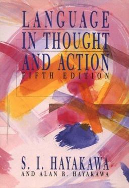 Language in Thought and Action 5th 9780155501201 Front Cover