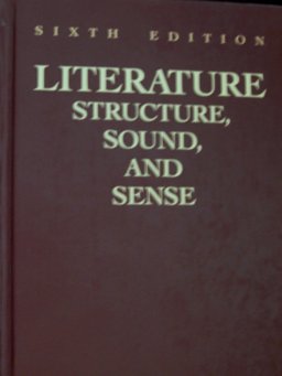 Literature : Structure, Sound and Sense 6th 9780155510708 Front Cover