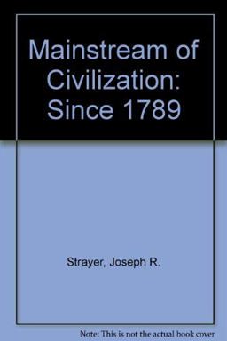The Mainstream of Civilization