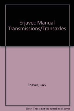 Manual Transmissions and Transaxles Manual Transmissions and Transaxles