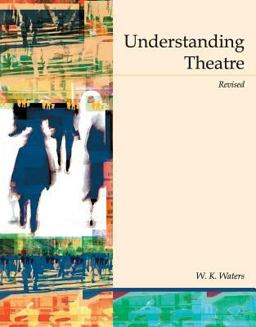 *ACP: UNDERSTANDING THEATRE, REVISED
