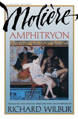 Amphitryon, by Moliï¿½re  9780156002110 Front Cover
