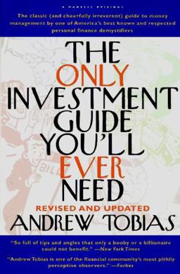Only Investment Guide You'll Ever Need 1st 9780156003377 Front Cover