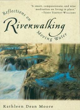 Riverwalking Reflections on Moving Water  9780156004619 Front Cover