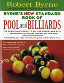 Byrne's New Standard Book of Pool and Billiards 2nd 9780156005548 Front Cover