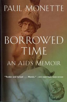 Borrowed Time An AIDS Memoir  9780156005814 Front Cover
