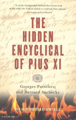 Hidden Encyclical of Pius Xi  9780156006316 Front Cover