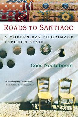 Roads to Santiago  9780156011587 Front Cover